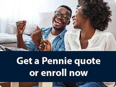 Get a Pennie quote or enroll now